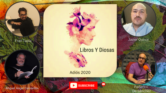 libros y diosas  - adios 2020 - debate cultural