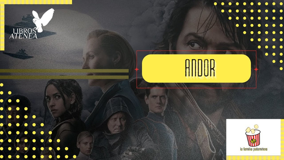 Viajando a una galaxia muy lejana con "Andor"