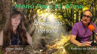 Menú Para El Alma #15 Hablamos de crecimiento personal con Esther Santos