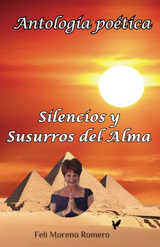 Antología poética: Silencios y Susurros del Alma