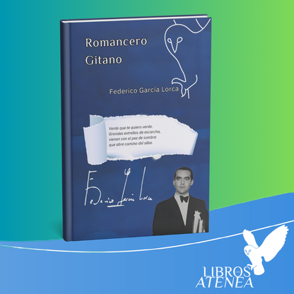 Descubre Romancero gitano en su edición definitiva: 18 romances inolvidables de Lorca, con diseño exclusivo y homenaje poético en la Gira Lorquiana 2025.