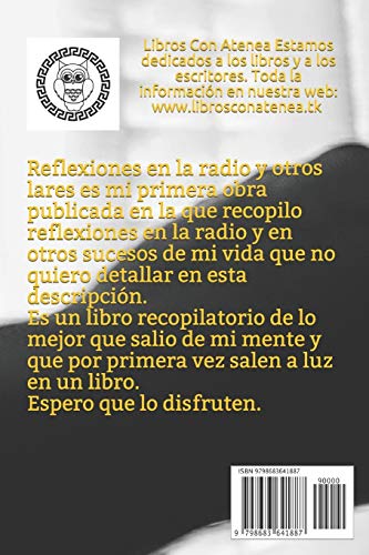 Reflexiones En La Radio Y En Otros Lares