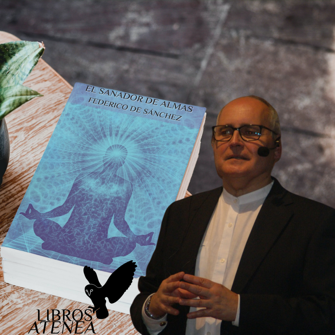 El Sanador De Almas ▷ Federico de Sánchez