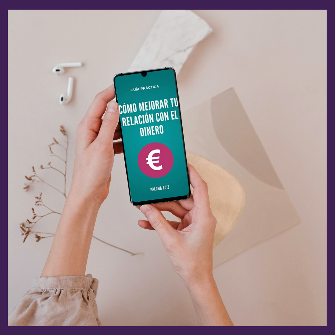 Guía Práctica: Cómo Mejorar Tu Relación Con El Dinero